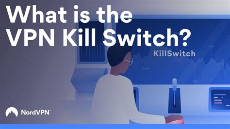 what s vpn kill switch